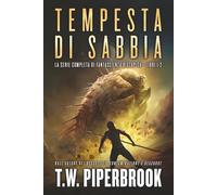 Tempesta di sabbia: La serie di fantascienza distopica: (Libri 1-2)