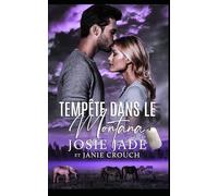 Tempête dans le Montana (Resting Warrior Ranch (Français))