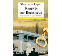 Tempête sur Beershéva: Une enquête de Lisie Badikhi