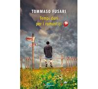 Tempi duri per i romantici