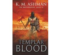 Templar Blood: The Battle of Hattin (The Brotherhood)