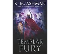 Templar Fury: The Siege of Acre (The Brotherhood)