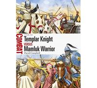 Templar Knight vs Mamluk Warrior 121850 (Combat) by David Campbell (2015-11-20)