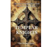 TEMPLAR KNIGHTS: The Sacred Quest