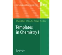 Templates in Chemistry I
