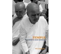 Temple: Buddhism in Asian America