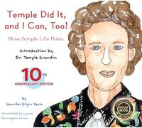 Temple Did It and I Can, Too - 10th Anniversary: Nine Simple Life Rules