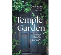 Temple Garden: Poems of Faith and Curiosity