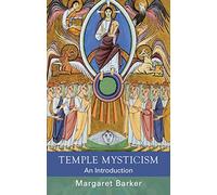 Temple Mysticism: An Introduction