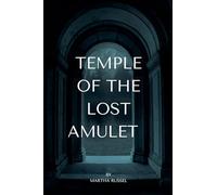 Temple of the Lost Amulet