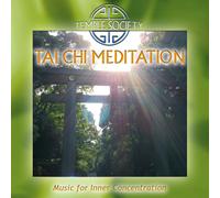 Temple Society – Tai Chi Meditation – Remastered – Zyx Music