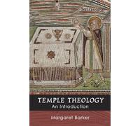 Temple Theology: An Introduction
