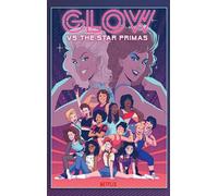 Templer, Hannah - GLOW: Versus The Star Primas: 1