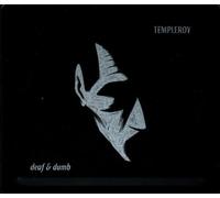 Templeroy - Deaf and Dumb