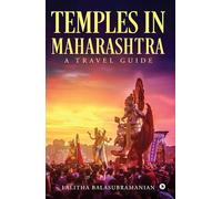 Temples in Maharashtra: A Travel Guide