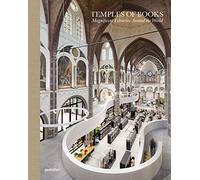 Temples of Books – Magnificent Libraries Around the World