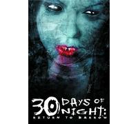 Templesmith, Ben - 30 Days Of Night: Return To Barrow