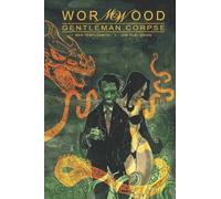 Templesmith, Ben - Wormwood: Gentleman Corpse Omnibus