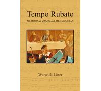Tempo Rubato: Memoirs of a rank-and-file musician