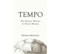 Tempo: The Slowest Winner in Forest History