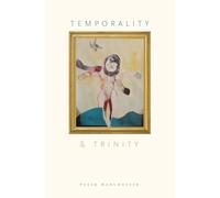 Temporality and Trinity