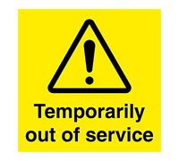 Temporarily Out of Service self Adhesive Vinyl Sticker Safety Sign Size 100mm x 100mm to notify Equipment is not in use (10)