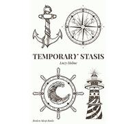 Temporary Stasis