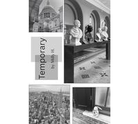 Temporary: What I kept, what I left behind