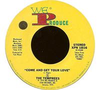 Temprees - Come And Get Your Love / I'll Live Her Life-7" 45