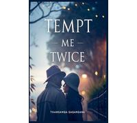 Tempt me Twice