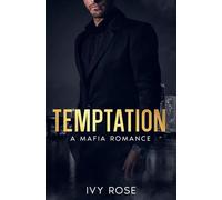 Temptation: A Mafia Romance (Twisted Fate)
