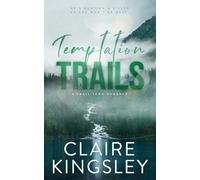 Temptation Trails: A Small-Town Romance: 3 (The Haven Brothers)