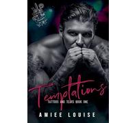 Temptations: 1 (Tattoos and Tears)