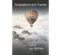 Temptations and Travels