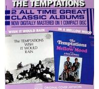 temptations - I Wish It Would Rain / In A Mellow Mood