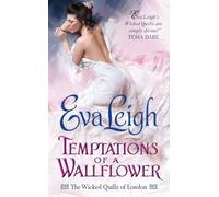 Temptations of a Wallflower: The Wicked Quills of London