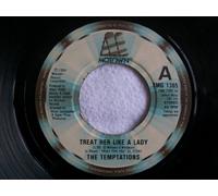 Temptations - TEMPTATIONS Treat Her Like a Lady 7" 45