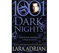 Tempted by Midnight: A Midnight Breed Novella (1001 Dark Nights) by Lara Adrian (8-Oct-2014) Paperback