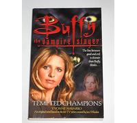 Tempted Champions (Buffy the Vampire Slayer)