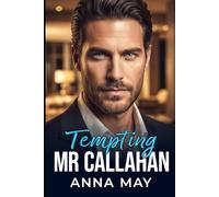 Tempting Mr. Callahan: Una notte, una regola, una bugia (Il gioco dei miliardari)