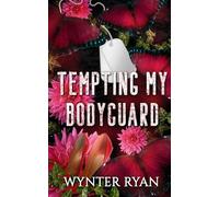 Tempting My Bodyguard