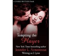 Tempting the Player (Gamble Brothers Book Two)