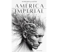 TEMPUS 1: AMÉRICA IMPERIAL: La reelección de Donald Trump y sus implicaciones geopolíticas