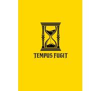 Tempus Fugit Notebook: Minimal Latin Philosophy Journal | Time Flies Quote Cover | Elegant Black and Yellow Aesthetic |A4 Grid Notebook 100 Pages (IMPERIUM CORE)