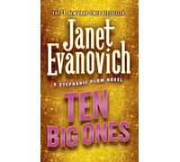 Ten Big Ones: A Stephanie Plum Novel: 10 (Stephanie Plum Novels)