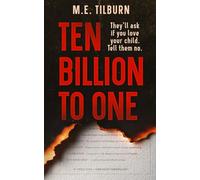Ten Billion to One (The Outlier Chronicles)