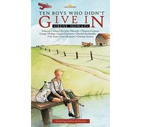 Ten Boys Who Didn't Give In (Lightkeepers): Inspiring stories of martyrs
