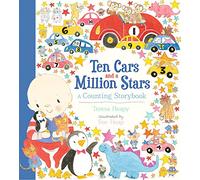 Ten Cars and a Million Stars: A Counting Storybook