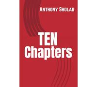 Ten Chapters: God's Intentionality