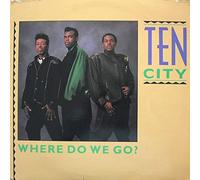 Ten City - Where do we go? (1989) / Vinyl single [Vinyl-Single 7'']
